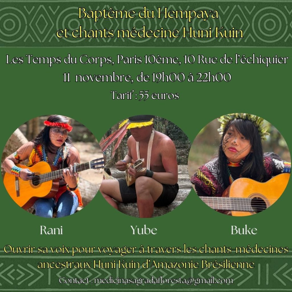 Baptème du Hempaya et ouverture de la voix. Chants médecine Chamanisme